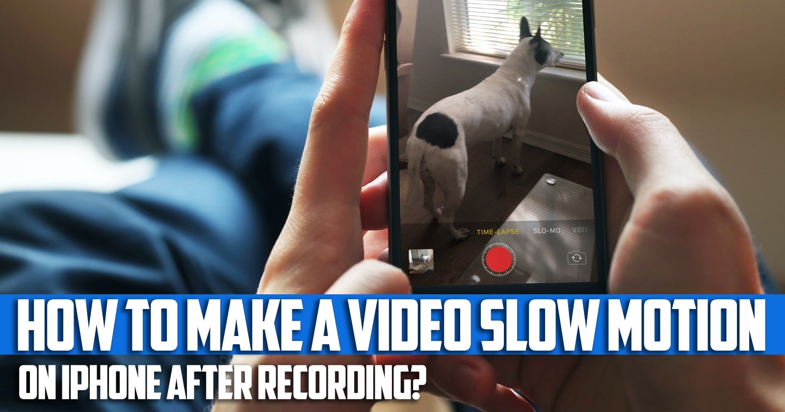 How to make a video slow motion on iPhone after recording?