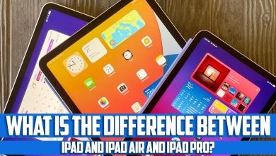 What is the difference between iPad and iPad Air and iPad Pro?
