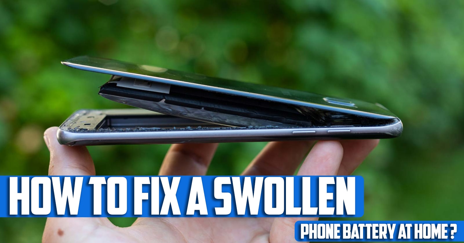 How to fix a swollen phone battery at home