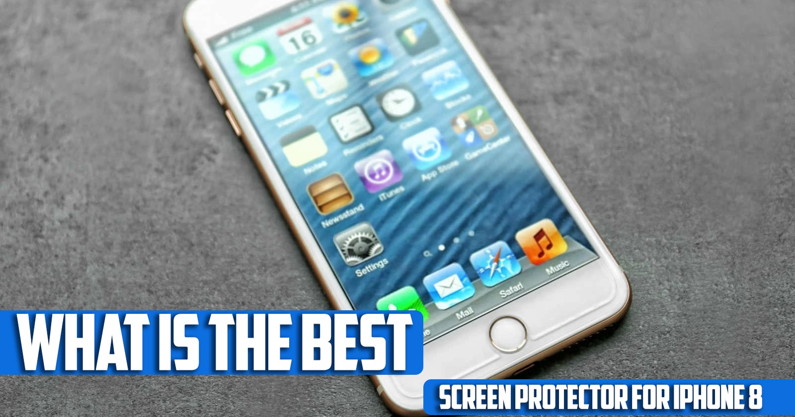 What Is the Best Screen Protector for iPhone 8