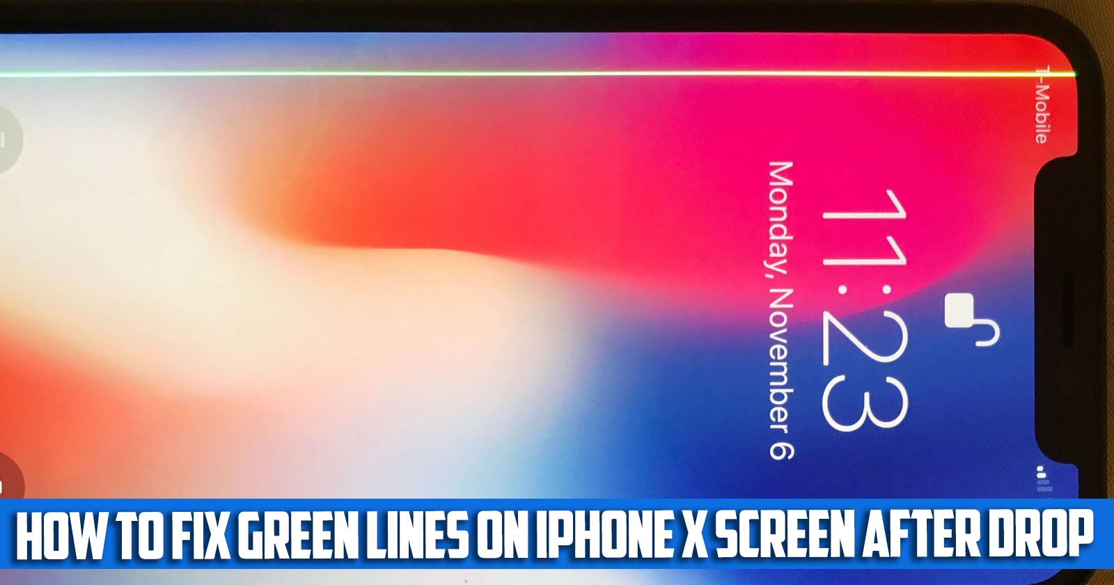 How to Fix Green Lines on iPhone X Screen After Drop