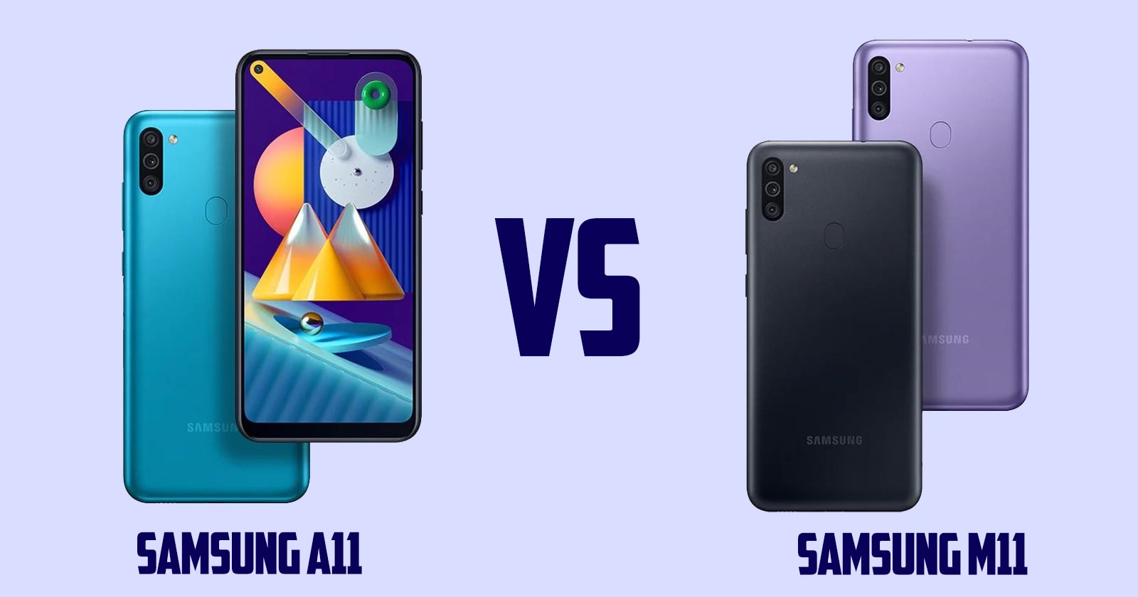 What is the difference between Samsung a11 and m11?