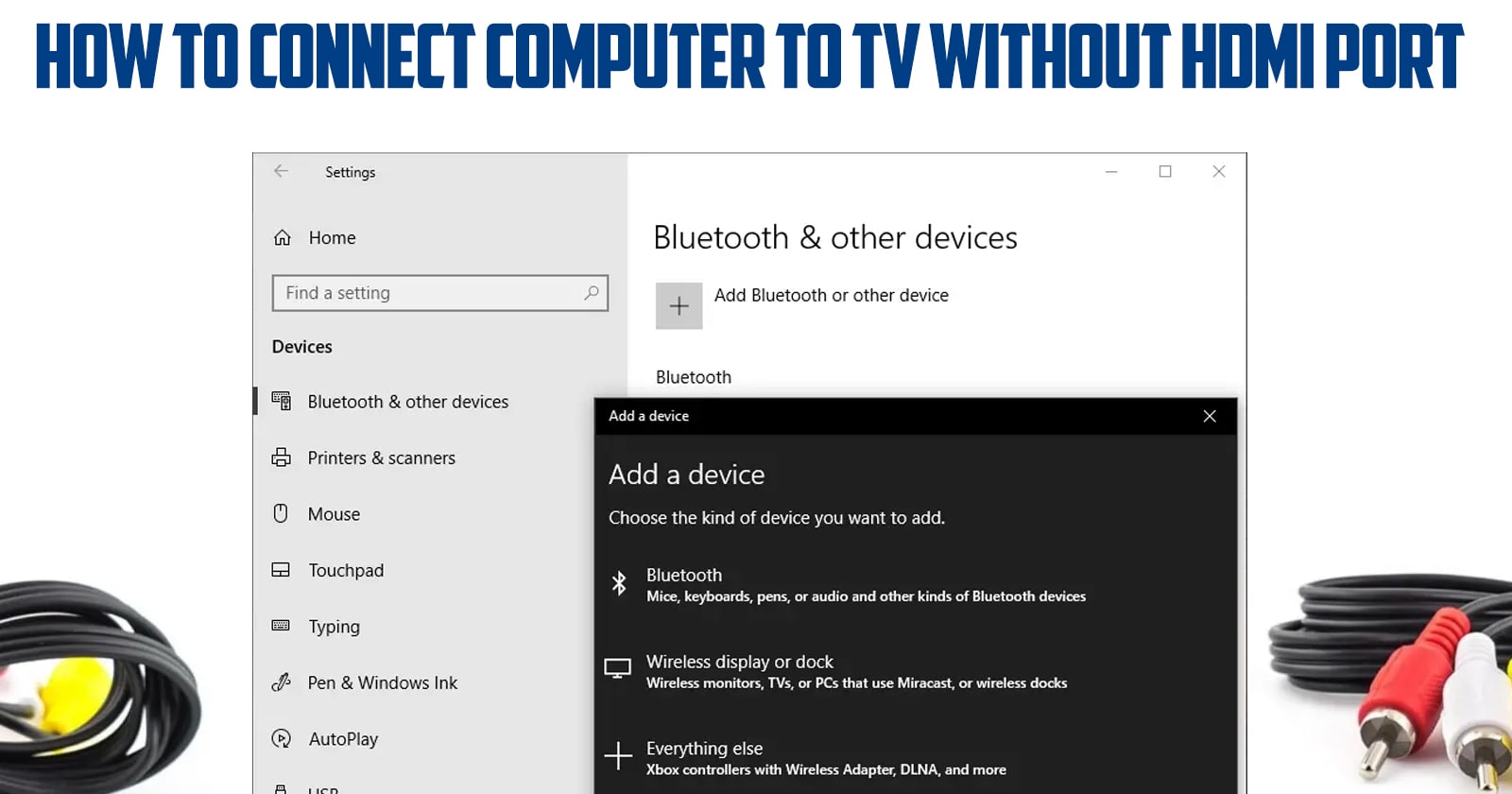 How to Connect Computer to TV without HDMI Port