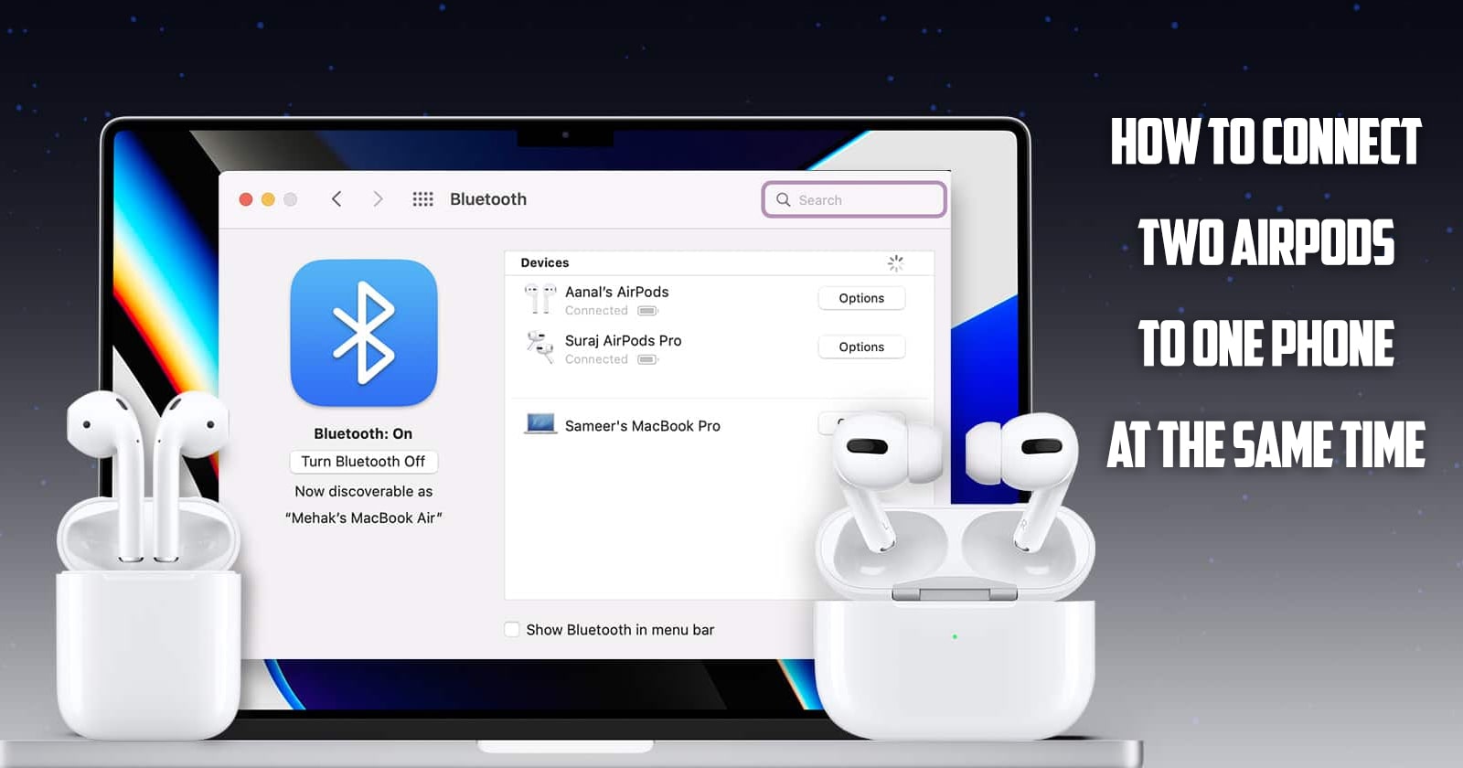 How to Connect Two AirPods to One Phone at the Same Time?