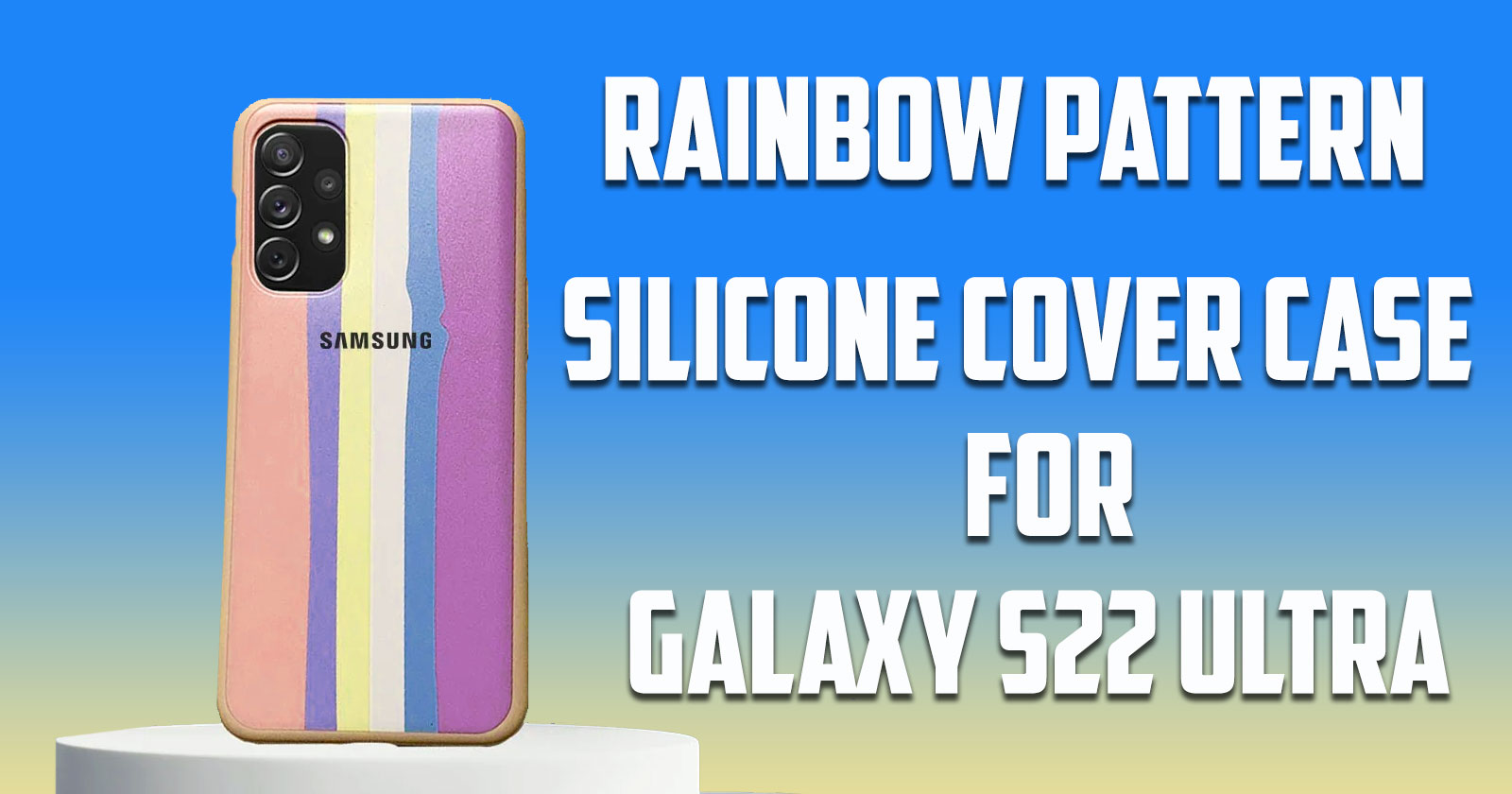Rainbow Pattern Silicone Cover Case for Samsung Galaxy S22 Ultra