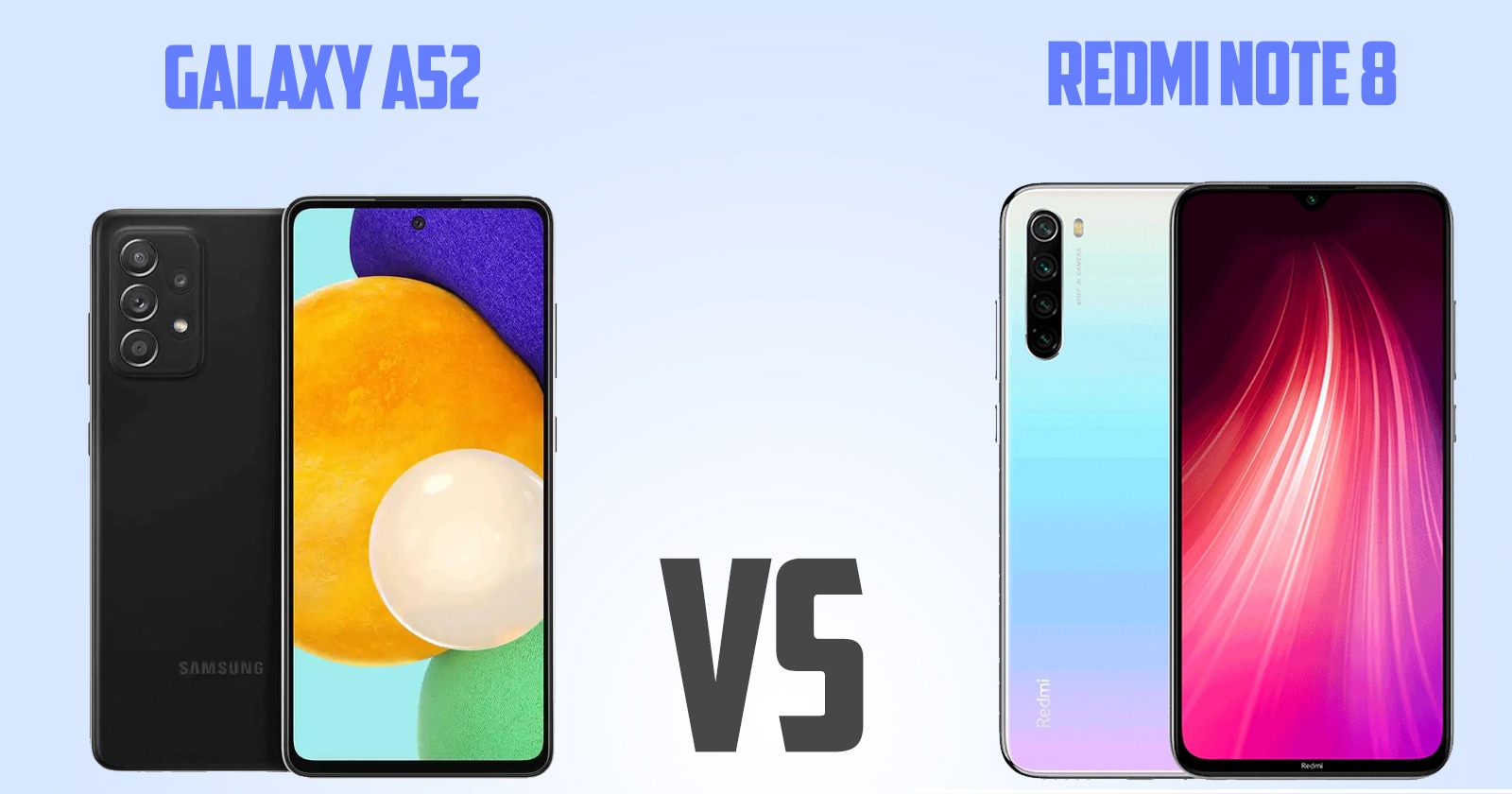 Samsung Galaxy A52 vs Xiaomi Redmi Note 8