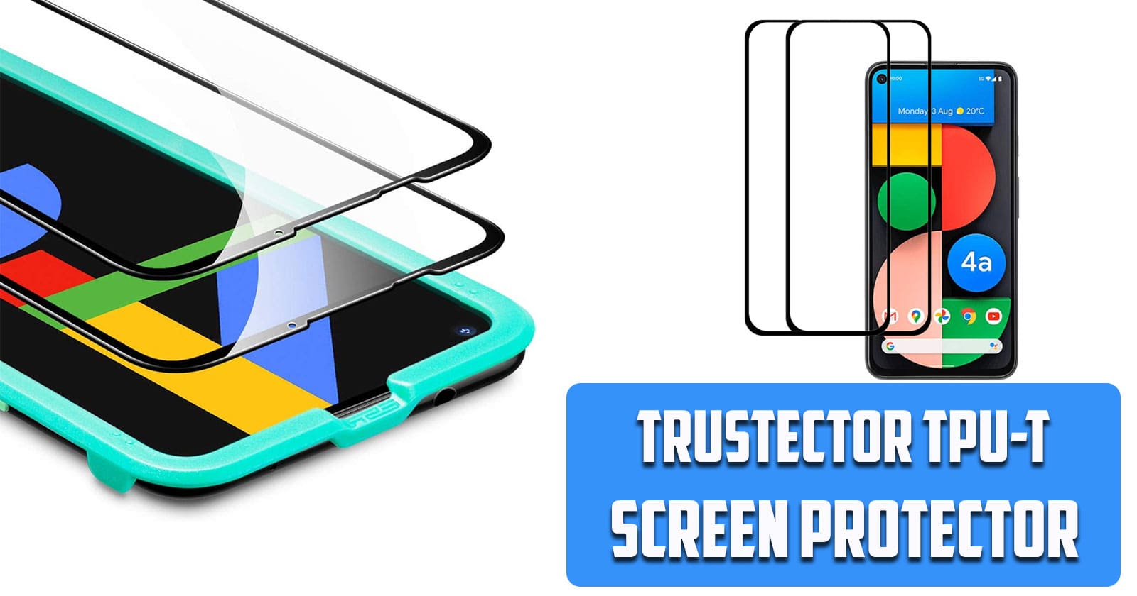 Trustector TPU-T Screen Protector For Google Pixel 4A 5G