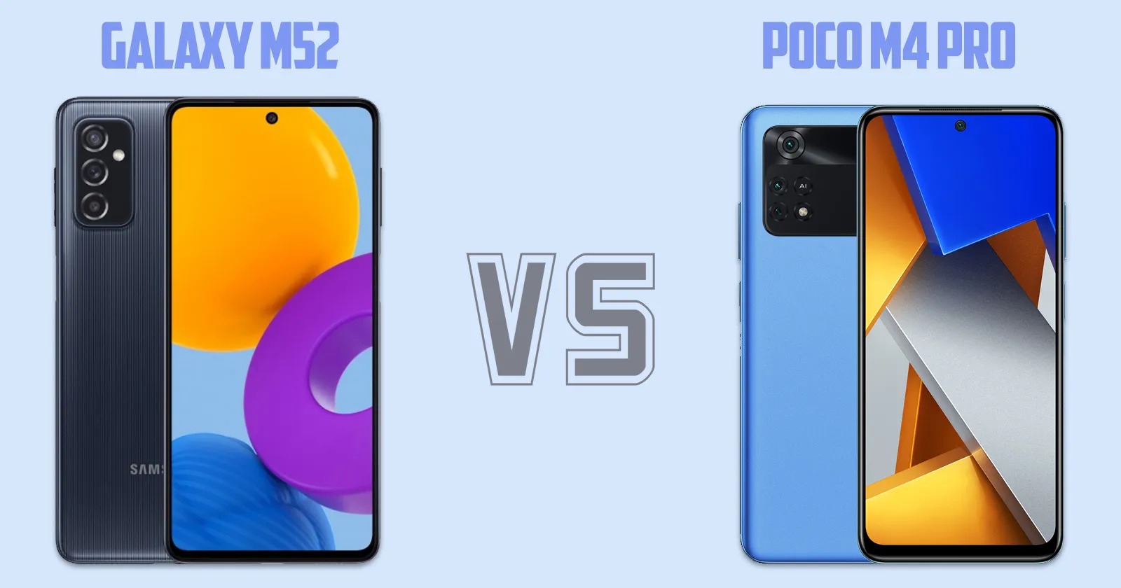 Samsung Galaxy M52 vs Xiaomi Poco M4 Pro [ Full Comparison ]
