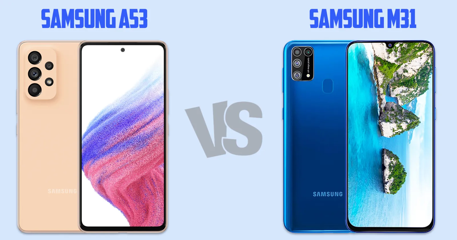 Samsung Galaxy A53 vs Samsung Galaxy M31[ Full Comparison ]