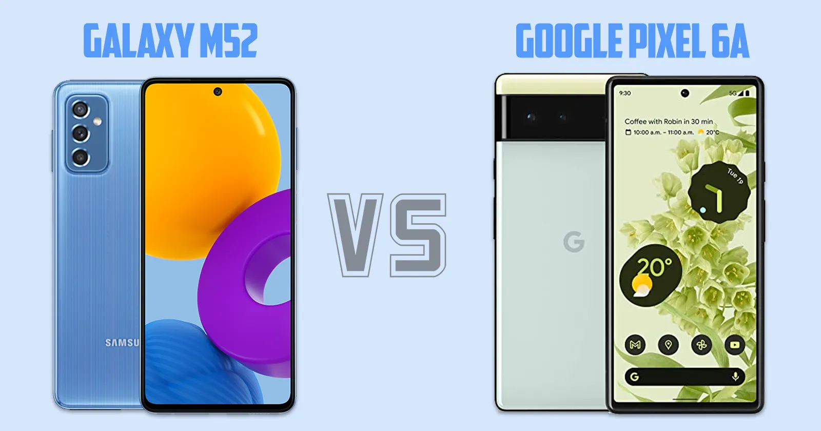 Samsung Galaxy M52 vs Google Pixel 6a