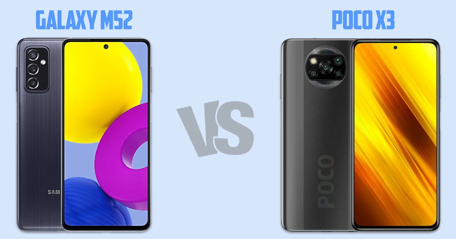 Samsung Galaxy M52 vs Xiaomi Poco X3